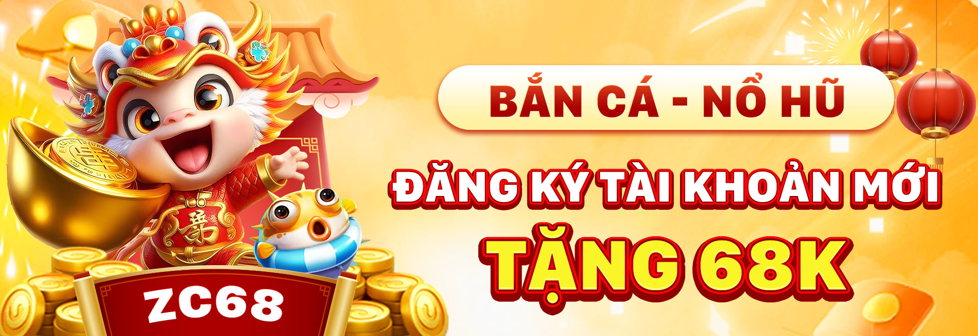dang ky tai khoan moi tang 68k